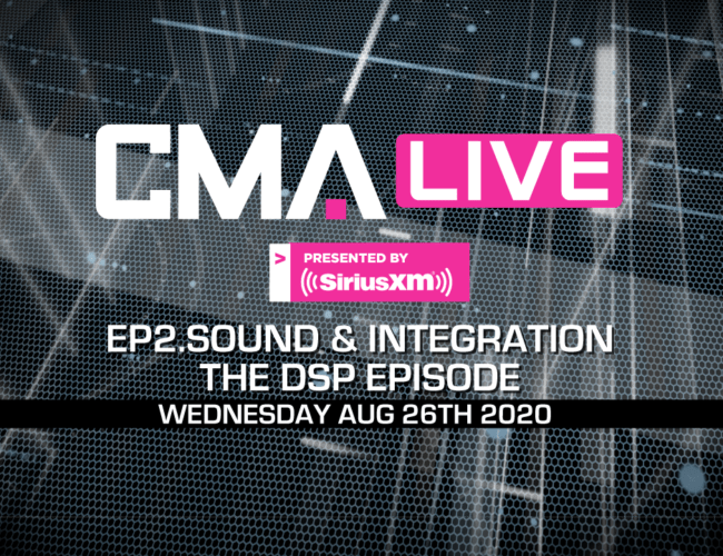 CMA LIVE | EPISODE 2 | Sound & Integration: The DSP Episode